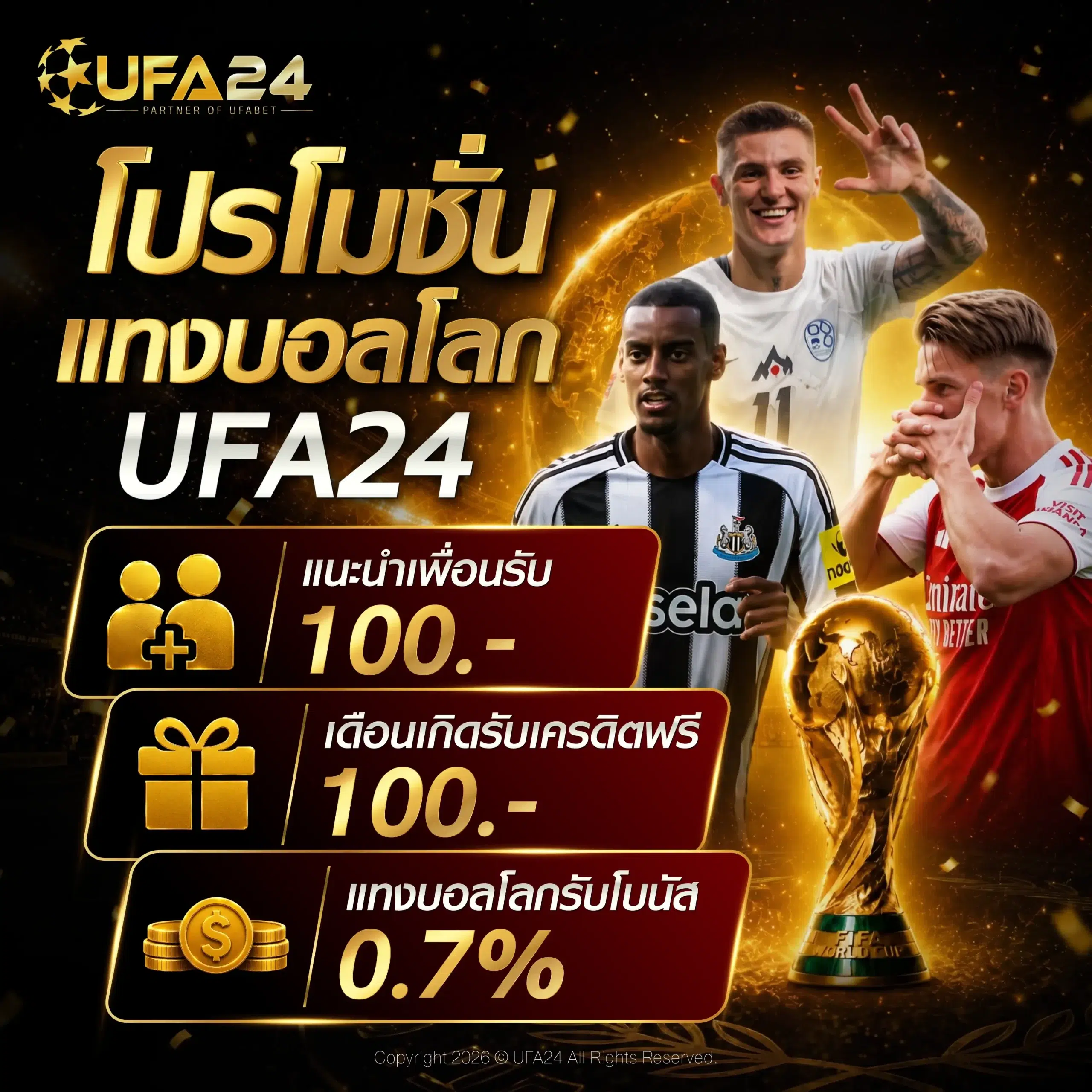 Promotional banner for UFA24 with gold Thai text, soccer players, and a glowing globe, advertising bonuses and free credits.